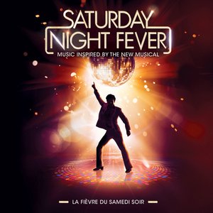 You Should Be Dancing (feat. Nile Rodgers) [From "Saturday Night Fever"] [Music inspired by the New Musical]