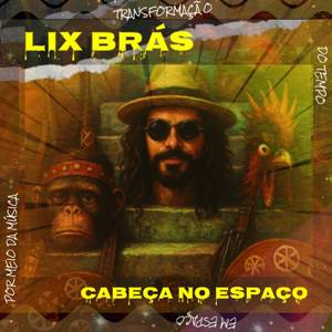 Memórias Péssimas de um Lix Brás