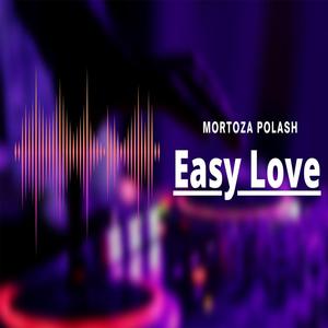 Easy Love