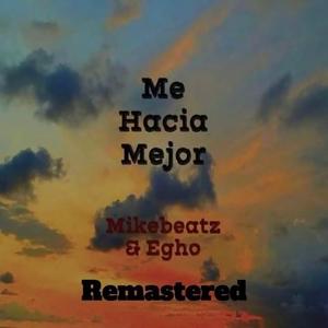 Me hacía mejor