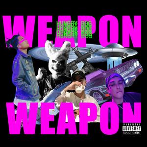 WEAPON