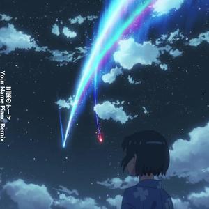 三葉のテーマ（Piano）动画电影《君の名は》插曲《三葉のテーマ》三叶的主题曲钢琴Piano版（翻自 野田洋次郎）