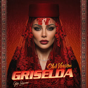 Griselda (Club Version)