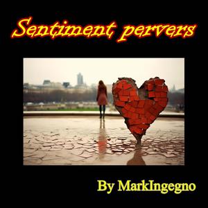 Sentiment pervers
