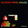 Screen Vinyl Image - Until the End of Time - Remarkably Spry (Doomsday Remix)