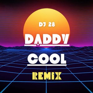 Daddy Cool (Remix)