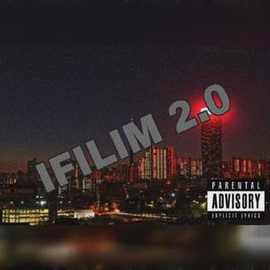 IFILIM 2.0 (feat. LYON CUB & BABY SPHA)
