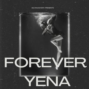 Forever Yena
