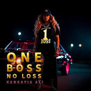 One BOSS No LOSS (My Story Of Surrender)
