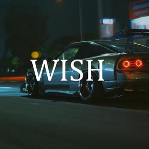 Wish
