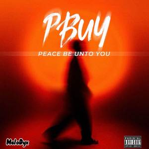 Peace Be Unto You (PBUY)