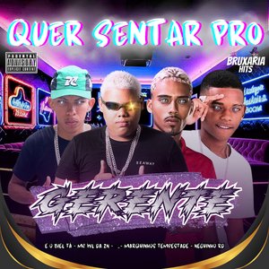 Quer Sentar pro Gerente