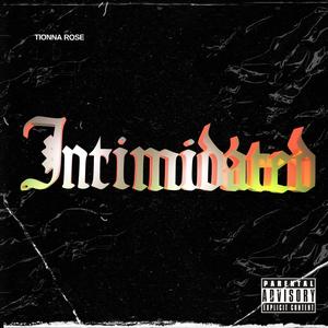 Intimidated