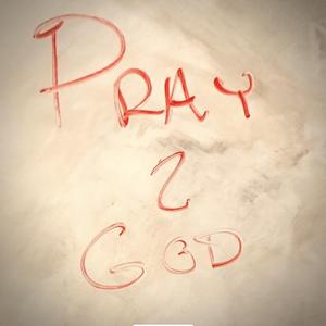 PRAY2GOD