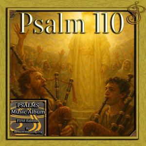 Psalm 110 (from Psalms Music Album First Edition)