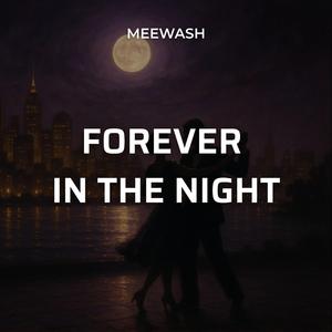 Forever in the Night