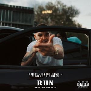 Run (feat. Byrd Bino & Marscoe Chris)