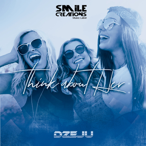 Think About Her (Radio Mix)