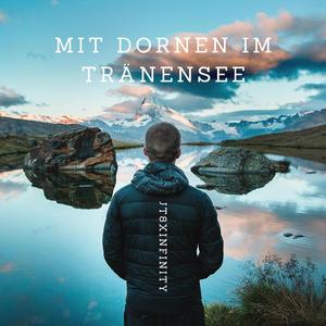 MIT DORNEN IM TRÄNENSEE