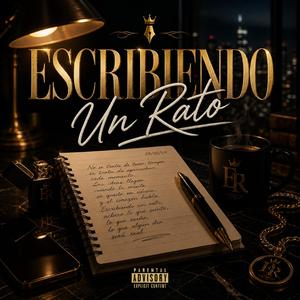 Escribiendo Un Rato