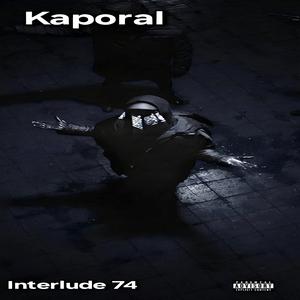 Kaporal (Interlude 74)