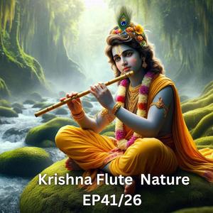 Krishna Flute Nature Ep41/26