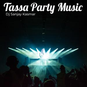 Tassa Party Music