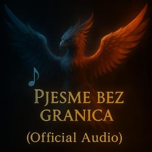 Pjesme bez granica (Official Audio)