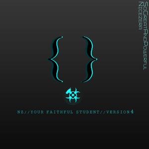 Nz / Your faithful student / Version4