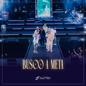 Busco A Meta (Ao Vivo)