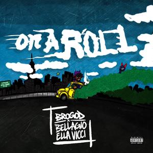 On A Roll (feat. Bellagio)