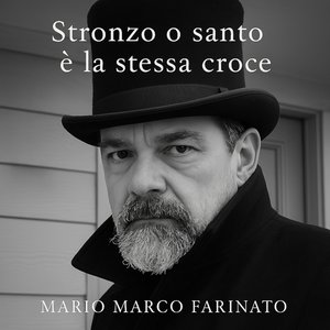 Stronzo o santo è la stessa croce. (Lo-fi Version)