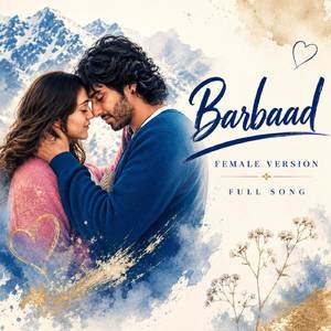 Barbaad (Female Version)