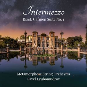 Carmen Suite No. 1:III. Intermezzo