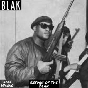 Return Of The Blak