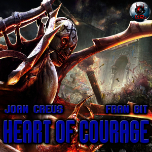 Heart of Courage (Original Mix)