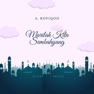 Marilah Kita Sembahyang