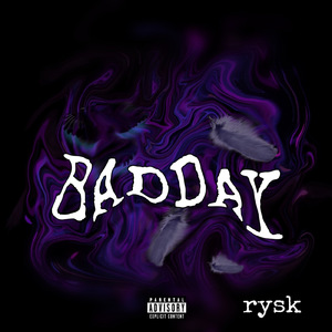 BADDAY