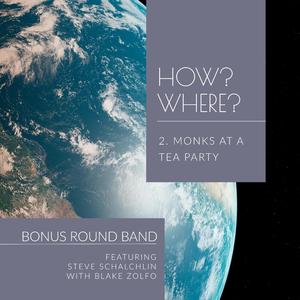 HOW? WHERE? (feat. Steve Schalchlin & Blake Zolfo) (Single Version)