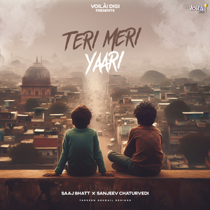 Teri Meri Yaari
