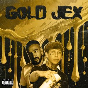 Gold Jex (feat. Goldsoul)
