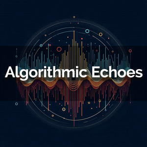 Algorithmic Echoes