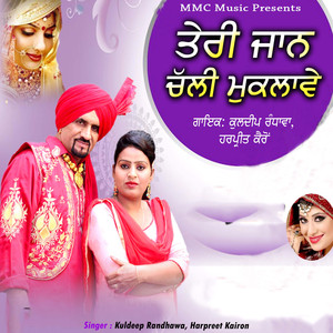 Teri Jaan Challi Muklave