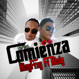 Comienza (feat. Bisig)