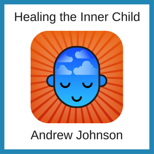 Healing the Inner Child