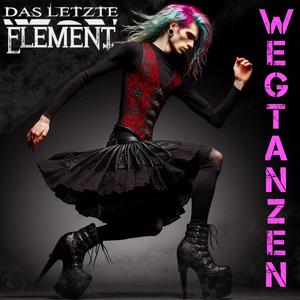 Wegtanzen