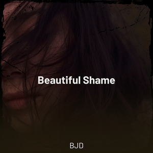 Beautiful Shame