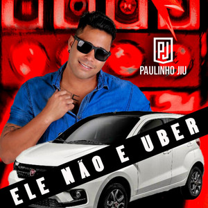 Ele Não É Uber
