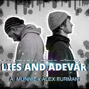 Lies and Adevăr