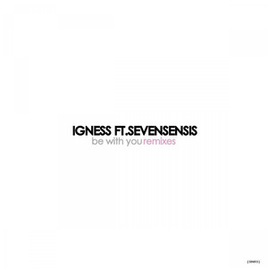 Be With You feat. Sevensensis (Martin Stork Remix)